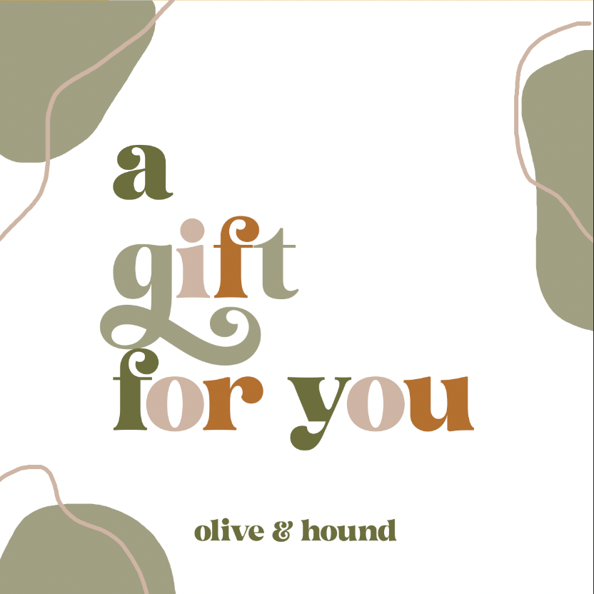 Olive & Hound Gift Card